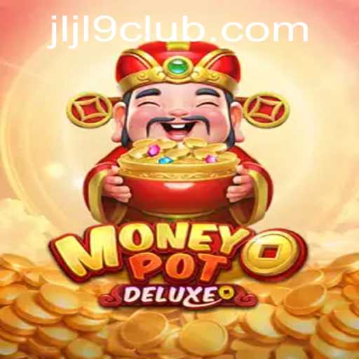 Exploring MoneyPotDELUXE: A Thrilling Adventure in the World of Virtual Gaming